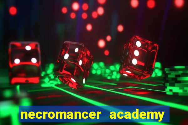 necromancer academy and the genius summoner 98